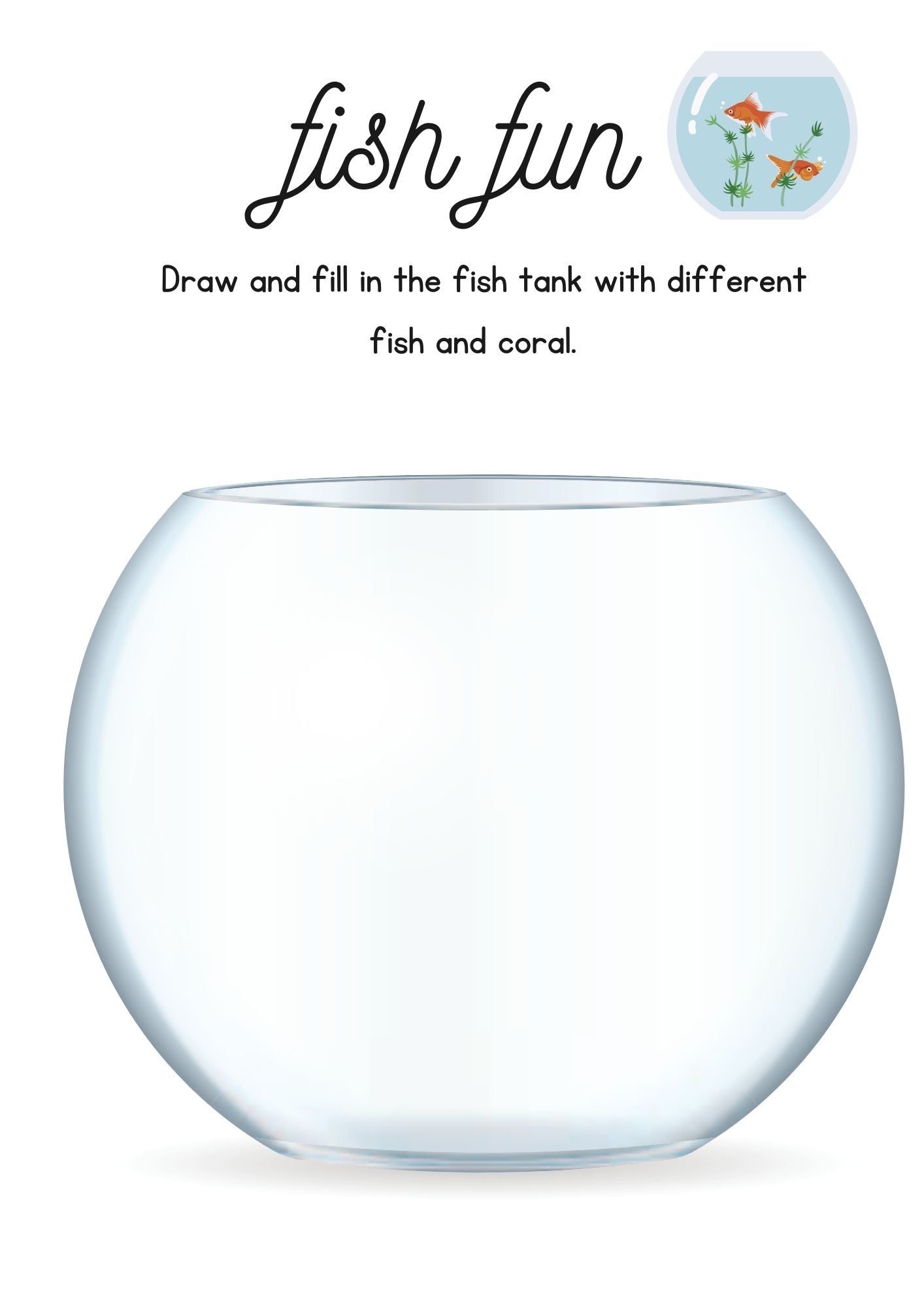 Illustration of an empty fish tank labeled 'fish fun' for children to draw fish and coral.